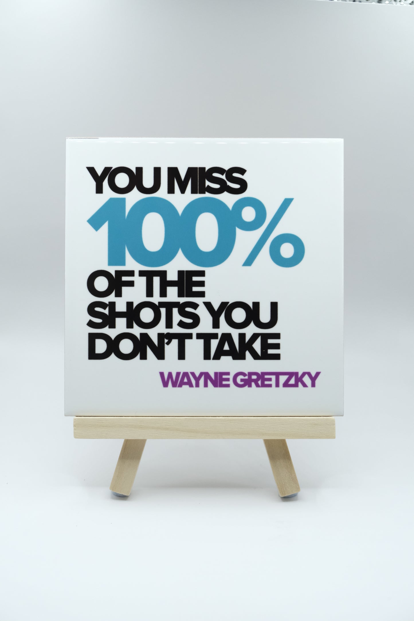 The Shots You Don't Take - Wayne Gretzky