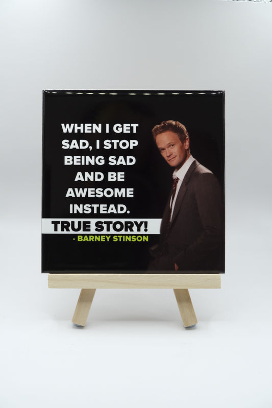 True Story - Barney Stinson