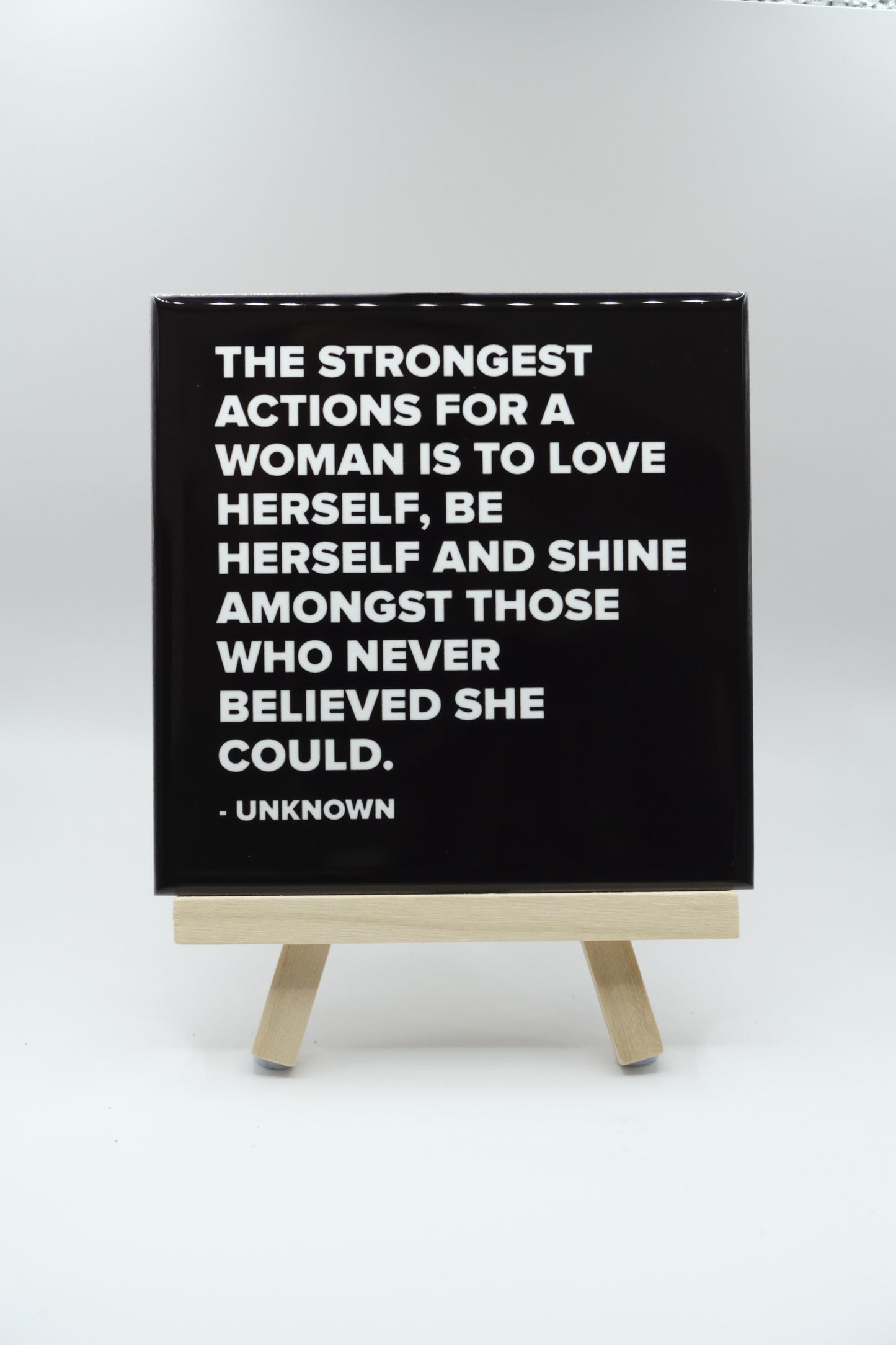 Actions Of A Strong Woman - Unknown