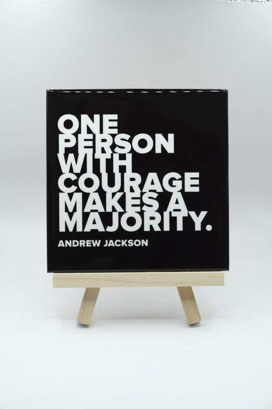 One Person With Courage - Andrew Jackson